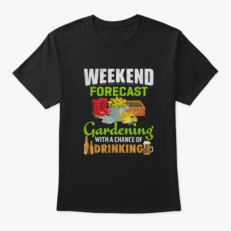 Weekend Forecast T Shirt